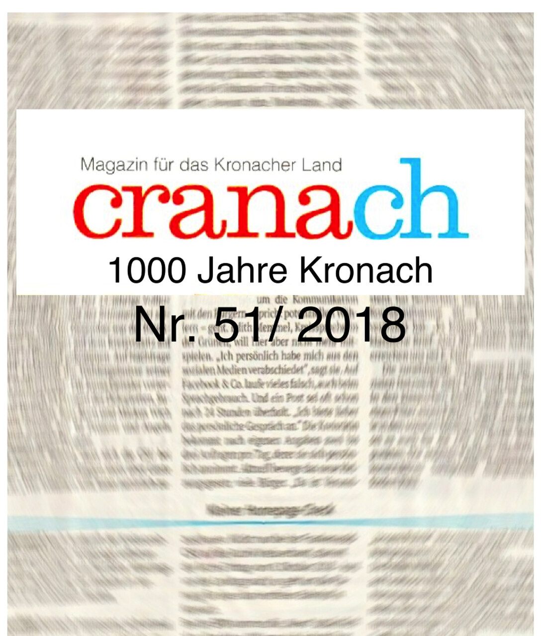 CRANACH, Zeitschrift des Vereins 1000 Jahre Kronach, 2018